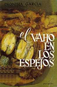 Portada El vaho en los espejos[Dionisia Garca]